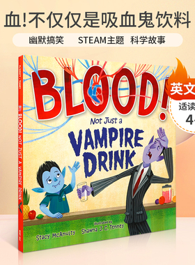英文精装绘本 Blood! Not Just a Vampire Drink 血!不仅仅是吸血鬼饮料 4-8岁儿童启蒙认知娱乐性与知识性结合图画书