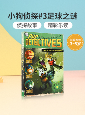 进口英文原版 Pup Detectives #3 The Soccer Mystery 小狗侦探#3足球之谜 儿童英语桥梁章节漫画书 中小学生英语课外阅读读物