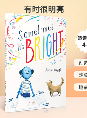 英文原版 Sometimes It's Bright 有时很明亮 生活体验趣味色彩绘画艺术绘本 4-8岁儿童宝宝启蒙益智培养认知图书精装