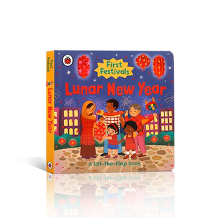 英文原版绘本First Festivals: Lunar New Year 春节纸板 第一个节日：中国农历新年学习传统文化翻翻书纸板书撕不烂