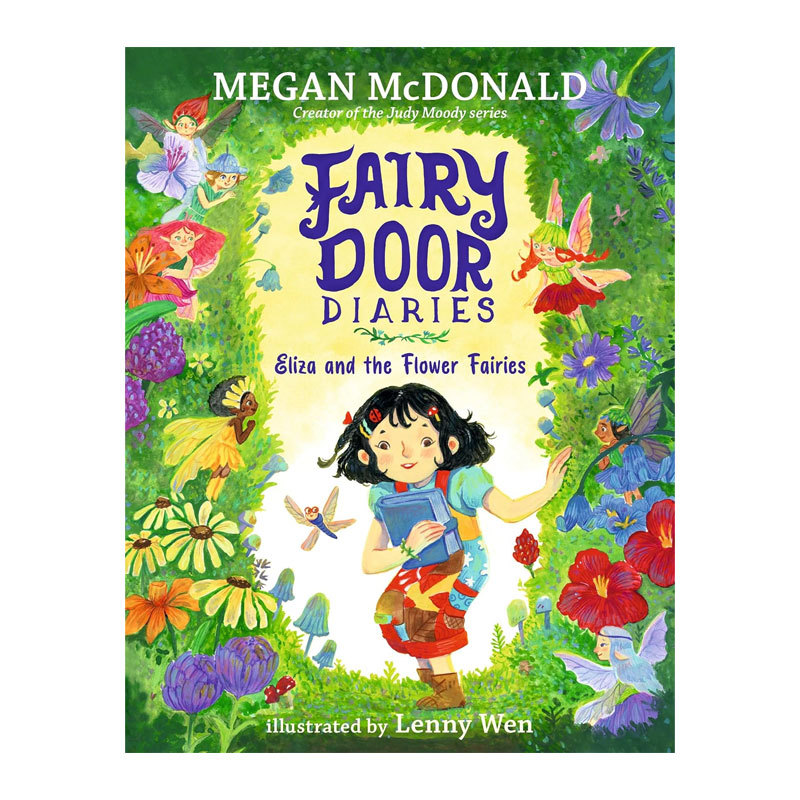 预售英文原版Fairy Door Diaries #1: Eliza and the Flower Fairies童话之门日记1 艾丽莎与花仙子全彩插图魔法森林冒险8-12岁