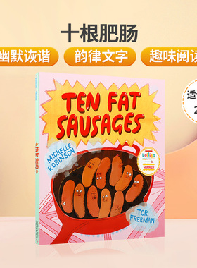 英文原版绘本 Ten Fat Sausages十根肥肠 低幼儿童英语趣味阅读启蒙绘本 亲子共读宝宝睡前故事书Michelle Robinson