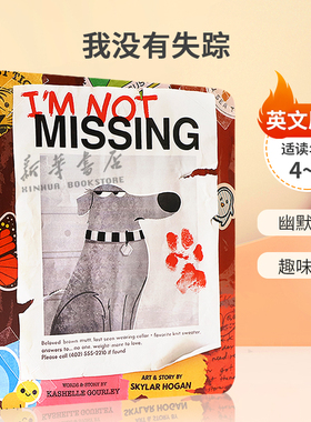 英文原版进口 I'm Not Missing 我没有失踪 小狗逃离家 绘本儿童纸板书撕不烂 幽默搞笑 4-8岁