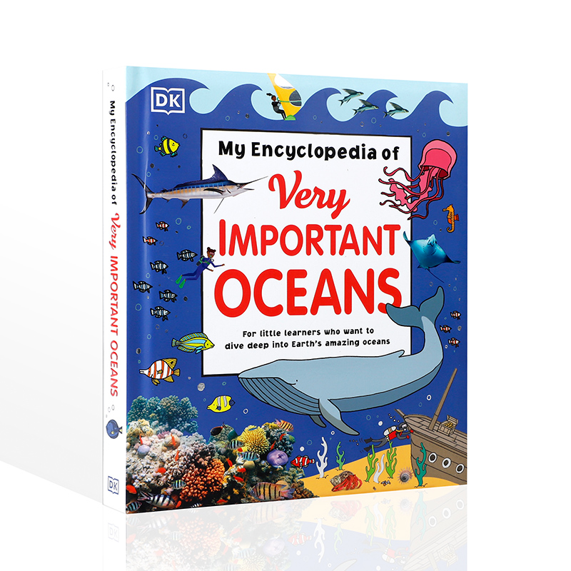 DK幼儿百科全书系列英文原版My Encyclopedia of  Very Important Oceans那些重要的海洋知识 少儿科普百科全书英语启蒙认知读物 书籍/杂志/报纸 儿童读物原版书 原图主图