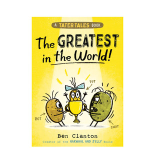 英文原版 12岁青少年儿童幽默搞笑桥梁章节书 独角鲸系列作者作品 Greatest the Tales World 土豆故事 Tater The