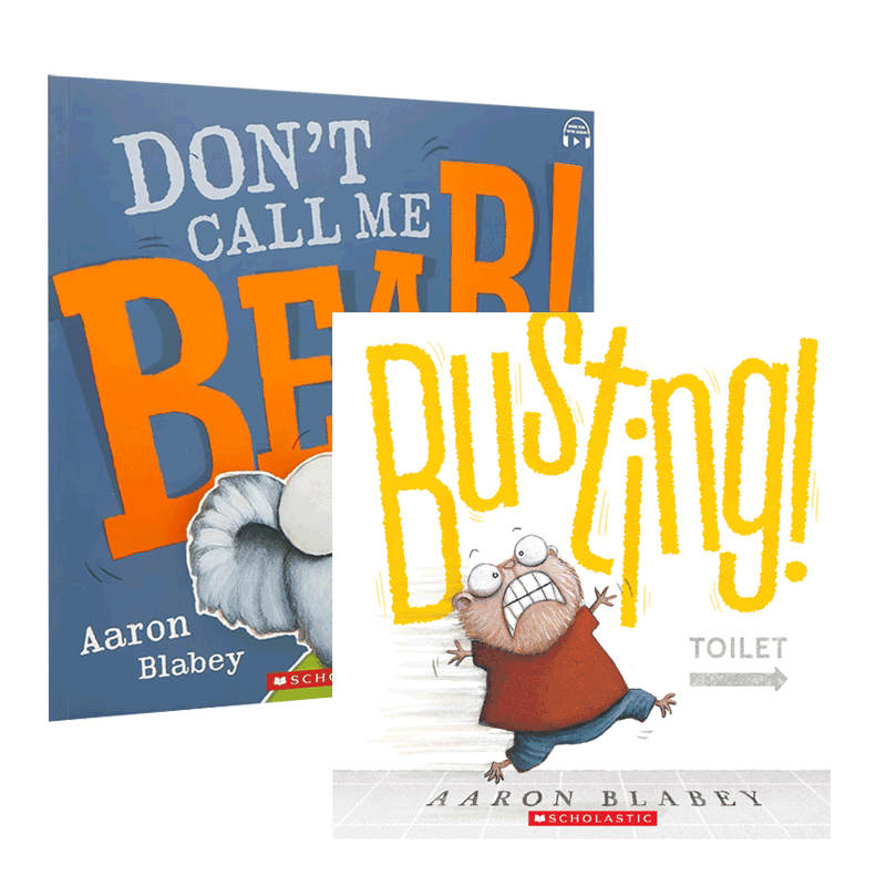 英文原版 Aaron Blabey我是大坏蛋作者Busting /Don't Call Me Bear儿童趣味故事绘本 系列2册