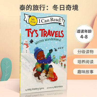 英文原版 My first ICR Ty’s Travels: Winter Wonderlan泰的旅行：冬日奇境我的第一本分级图书儿童宝宝生活体验分级读物绘本