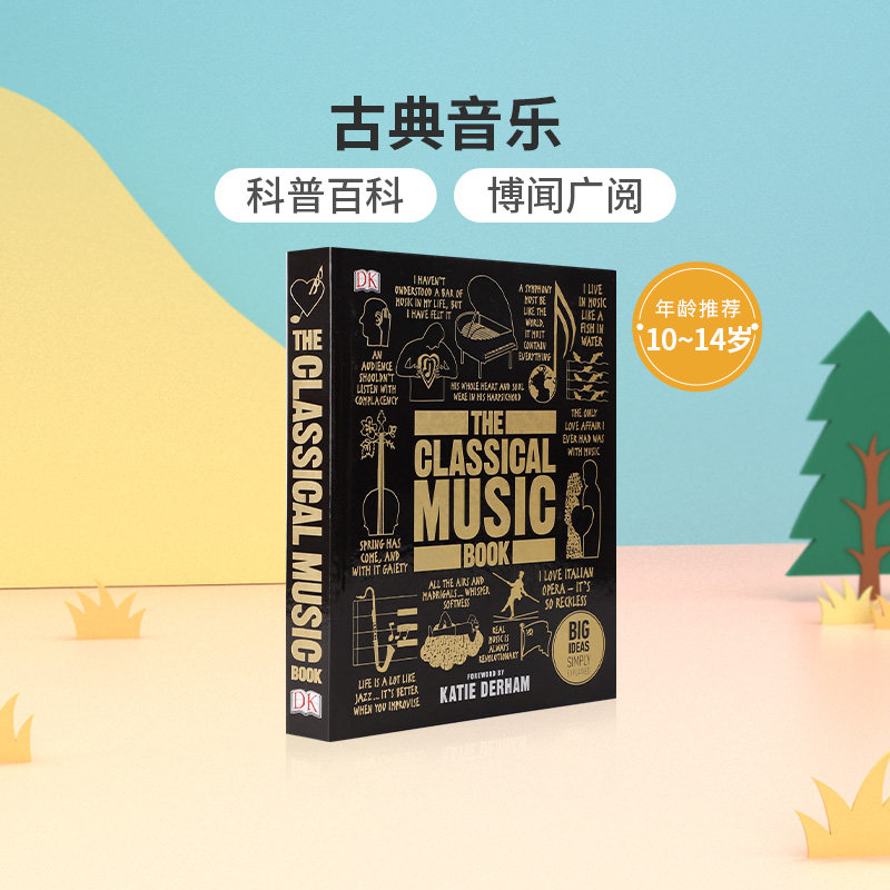 英文原版The Classical Music Book古典音乐DK出版少儿科普百科英语图鉴书10-14岁中小学生英语课外阅读读物 音乐知识科普全书