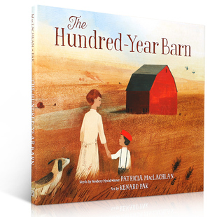 Year Barn百年谷仓 故事精装 The 绘本 一代又一代家庭与百年谷仓 Hundred 8岁儿童宝宝启蒙获奖作家生活体验 英文原版