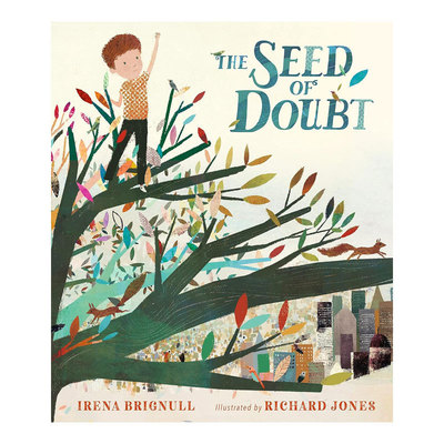 英文原版The Seed of Doubt怀疑的种子相信自我克服恐惧的故事温馨绘本 培养自信 追逐梦想平装绘本4-8岁