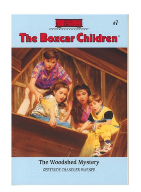 英文原版 The Boxcar Children #7 The Woodshed Mystery 棚车少年历险记#7 木屋之谜 青少年儿童冒险故事阅读进阶桥梁章节书