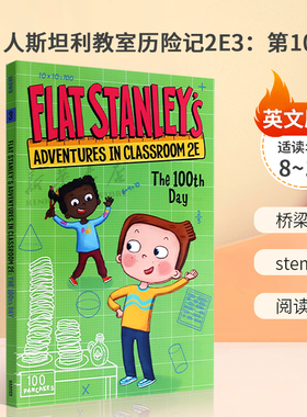 英文原版Flat Stanley's Adventures in Classroom 2e #3: The 100th Day 纸片人斯坦利教室历险记2E3：第100天 学习数学知识
