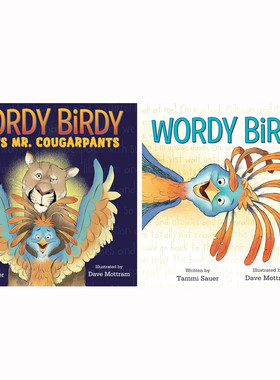 英文原版Wordy Birdy啰嗦小鸟 系列2册/Wordy Birdy Meets Mr. Cougarpants 儿童启蒙认知 培养阅读 动物友谊故事平装绘本