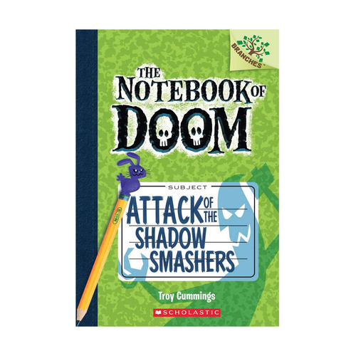 英文原版 The Notebook of Doom #3：Attack of the Shadow Smashers 毁灭笔记3：影子捣蛋鬼的攻击 小学阶段 6-12岁 大树章节书