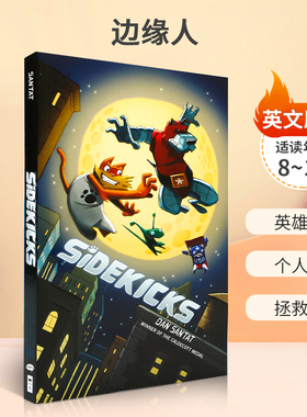 英文原版 Sidekicks 全彩 边缘人 穿上凯迪克奖章获得者丹·桑塔特 ‎ Scholastic Inc出版 8-12岁青少年儿童冒险故事漫画书