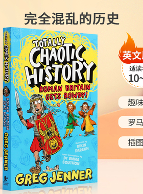 英文原版Totally Chaotic History:Roman Britain Gets Rowdy完全混乱的历史踏上穿越罗马不列颠的有趣旅程插图科普历史人文