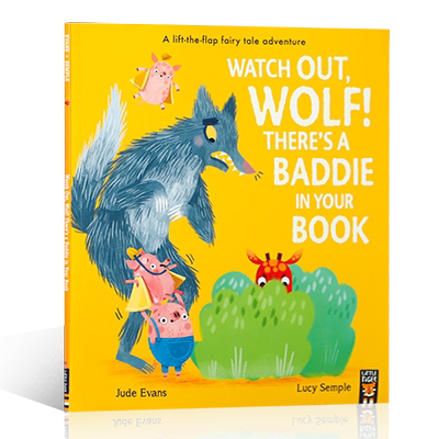 英文原版Watch Out, Wolf! There’s a Baddie in Your Book 小心狼，书中有坏蛋寓言故事儿童英语图画故事绘本平装英国小老虎