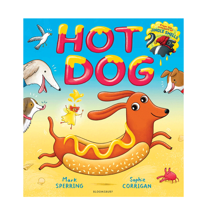 英文原版 Hot Dog 平装 热狗 一条热狗的欢乐趣味故事 3-6岁宝宝儿童亲子启蒙益智互动平装绘本 Mark Sperring作者hotdog