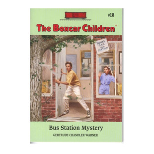 英文原版 The Boxcar Children #18 The Bus Station Mystery 棚车少年历险记#18 巴士站之谜 青少年儿童进阶阅读桥梁章节书