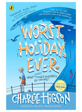 预售英文原版Worst. Holiday. Ever.坏的打算。假期。永远。面对恐惧焦虑的勇气小说故事搞笑感人成长体验平装小说生活体验10-14岁