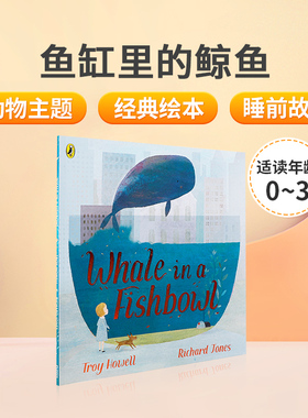 英文原版绘本Whale in a Fishbowl 鱼缸里的鲸鱼 0-3岁低幼儿童英语启蒙认知绘本 亲子互动共读宝宝睡前故事图画书Penguin企鹅出版