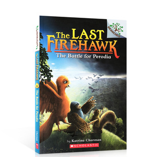 LAST 火鹰6：佩罗迪亚之战：支书 最后 PERODIA 小说 THE FIREHAWK BOOK 英文原版 BATTLE BRANCHES FOR