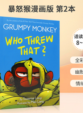 预售英文原版 Grumpy Monkey Who Threw That 暴怒猴漫画版 第2本 精装 暴怒猴漫画版 第2本 8-12岁青少年儿童启蒙益智漫画书