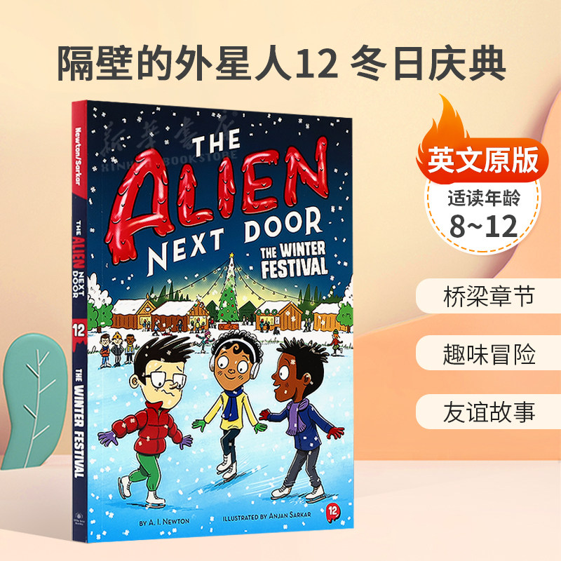 英文原版The Alien Next Door 12: The Winter Festival隔壁的外星人12冬日庆典外星人与地球人趣味冒险桥梁/章节书8-12岁