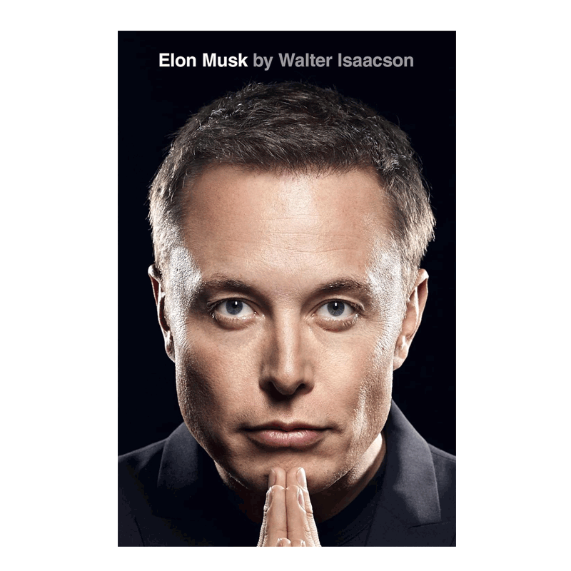 英文原版Elon Musk 埃隆马斯克传 硅谷钢铁侠 特斯拉之父传记 18岁+青少年启蒙人物传记梦想代言人超级创业家精装传记