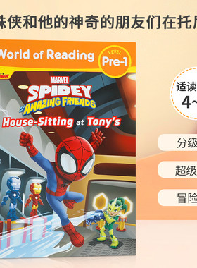 英文原版 World of Reading 阅读的世界预备级:蜘蛛侠和他的神奇的朋友们在托尼家 儿童宝宝超级英雄侦探冒险主题故事书绘本