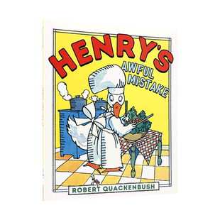 英文原版 Henry's Awful Mistake (Henry Duck) 亨利的可怕错误 Aladdin出版 2-6岁儿童宝宝幽默故事桥梁漫画书