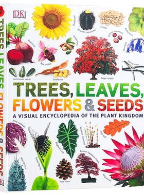 DK Trees, Leaves, Flowers and Seeds树树叶种子百科读物A Visual Encyclopedia of The Plant Kingdom英文原版植物认知绘本