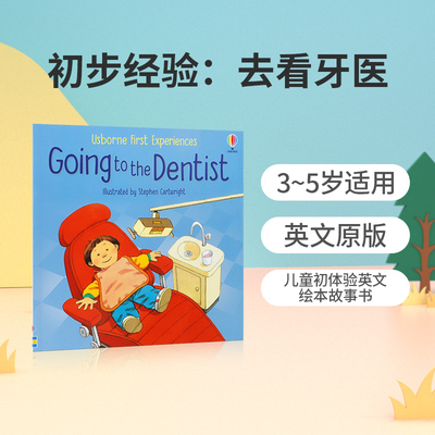 英文原版Usborne First Experiences：Going to the Dentist 初步经验：去看牙医儿童初体验英文绘本故事书Usborne尤斯伯恩
