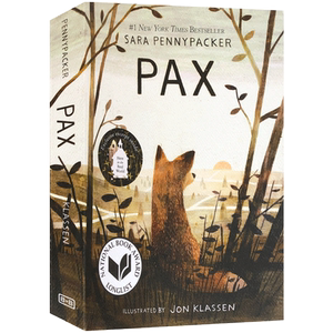 英文原版Pax小狐狸毛边书派克斯外国文学小说世界名著经典读物《纽约时报》畅销书青春成长英语课外阅读书Jon Klassen插画