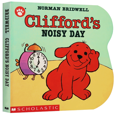 英文原版Clifford's Noisy Day大红狗克利福德系列：嘈杂的一天Scholastic学乐儿童英语趣味启蒙认知绘本亲子睡前共读早教纸板书