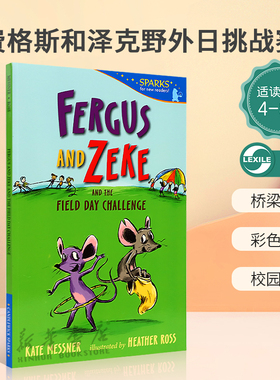 英文原版Fergus and Zeke and the Field Day Challenge 费格斯和泽克野外日挑战赛桥梁章节 彩色插图 校园故事冒险故事 4-8岁