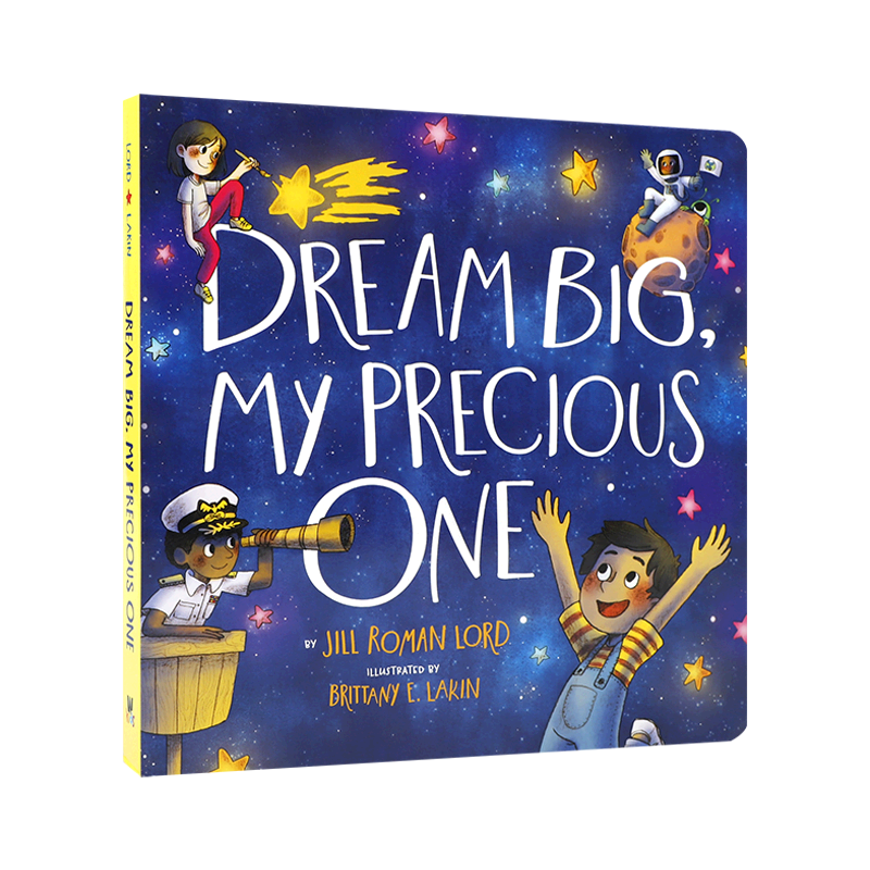 英文原版 Dream Big, My Precious One 梦想远大,我的宝贝 激励孩子们有远大的梦想 儿童宝宝品格塑造启蒙益智纸板书