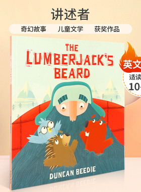 英文原版 The Lumberjack's Beard 伐木工人的胡子  用有趣的故事传达环保的理念 4-8岁儿童宝宝启蒙益智环保意识绘本平装