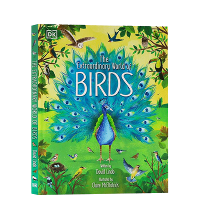 英文原版 The Extraordinary World of Birds 非凡的鸟类世界 DK少儿图解科普百科鸟类科普 儿童原版趣味益智绘本 STEAM读物