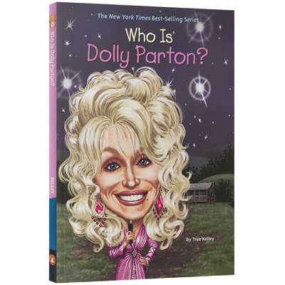 英文原版 多莉·帕顿是谁？ Who Is Dolly Parton? Who Was/Is 系列美国名人传记系列 中小学生课外英语阅读读物 正版进口书籍