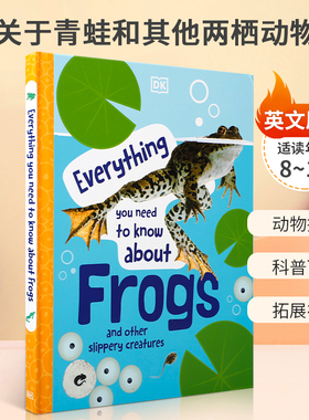 预售英文原版绘本Everything You Need to Know About Frogs 关于青蛙和其他两栖动物发现神奇的世界科普百科青少年读物8-12岁