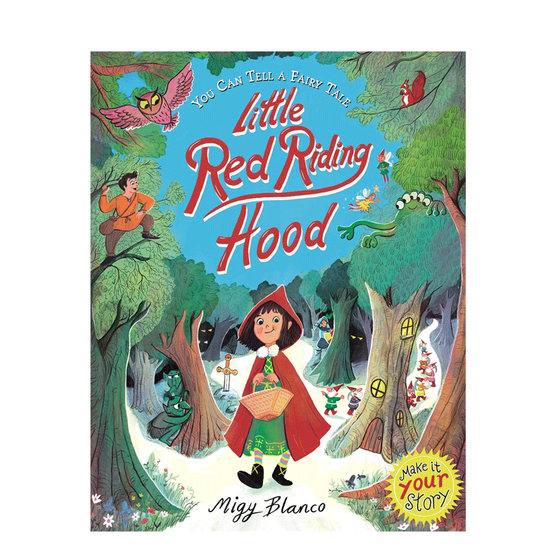 英文原版 You Can Tell a Fairy Tale: Little Red Riding Hood 你来讲童话:小红帽 4-8岁儿童宝宝童话寓言亲子共读绘本