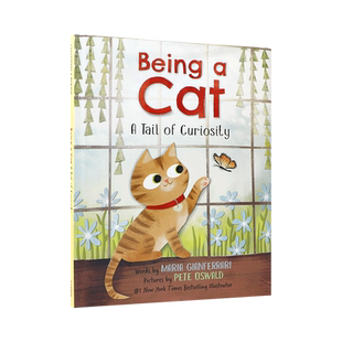 英文原版 Being a Cat: A Tail of Curiosity 精装 做只猫 一尾巴的好奇心 HarperCollins出版 6-10岁儿童宝宝品格塑造绘本