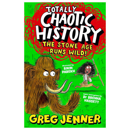 预售英文原版Totally Chaotic History:The Stone Age Runs Wild!混乱的历史：狂野石器时代踏上穿越罗马不列颠的有趣旅程10-14岁