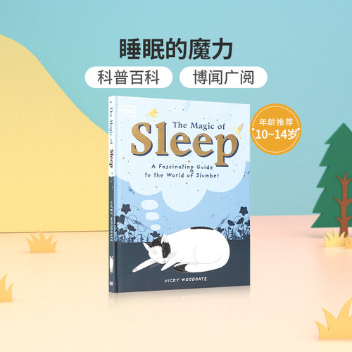 英文原版进口 The Magic of Sleep 睡眠的魔力 DK出版 10-14岁中小学生英语课外阅读读物 少儿科普百科英语图鉴书 精装正版