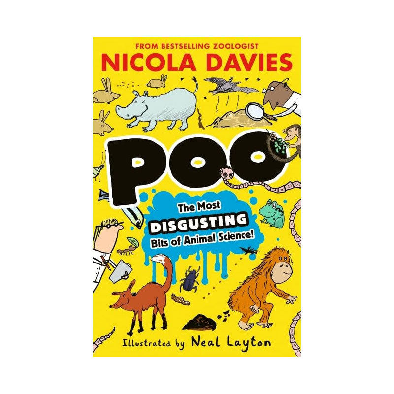 预售英文原版 Poo: The Most Disgusting Bits of Animal Science! 便便 动物科学中恶心的冷知识 儿童科普趣味搞笑动物科学指南