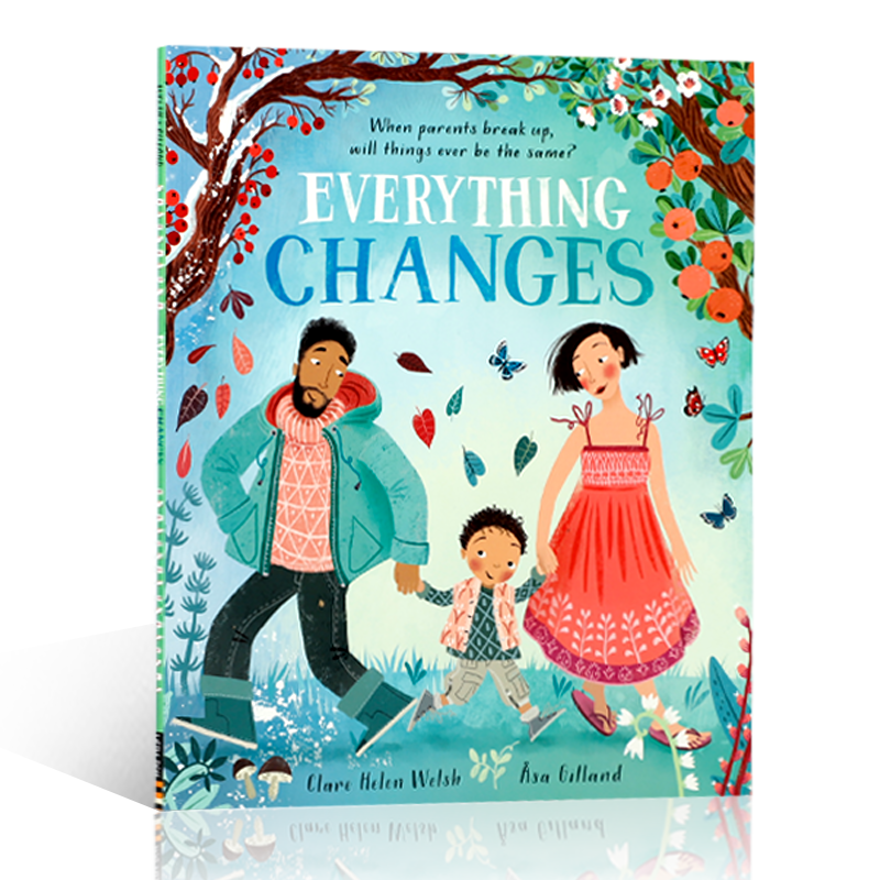 英文原版绘本Everything Changes 一切都变了帮助孩子调节面对父母离婚的情绪Little Tiger Press出版4-8岁平装儿童图画故事书