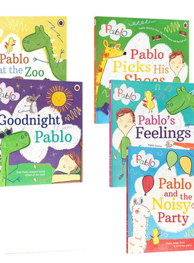 英文原版 Pablo系列5本 And The Noisy Party/ Pablos Feelings PB 巴勃罗和喧闹的派对 亲子共读行为习惯教养培养 儿童启蒙读物