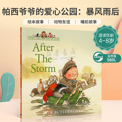 英文原版A Percy the Park Keeper Story: After the Storm帕西爷爷的爱心公园：暴风雨后公园管理员珀西和动物朋友们故事绘本