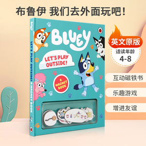 预售英文原版布鲁伊我们去外面玩吧Bluey: Let's Play Outside!: Magnet Book用磁铁制作乐趣游戏增进友谊4-8岁精装绘本互动磁铁书